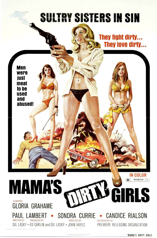 Mama’s Dirty Girls