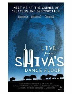 Live from Shiva’s Dance Floor